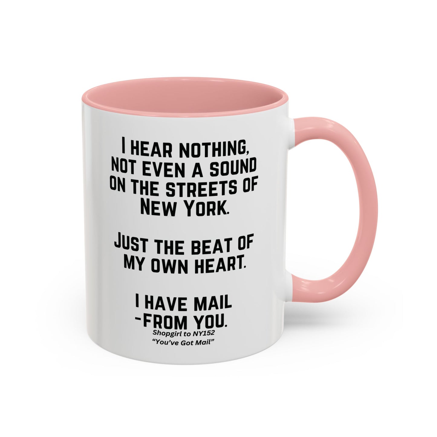 Youve Got Mail Coffee Mug Colored Handle 11 oz Movie Quote Coffee Cup