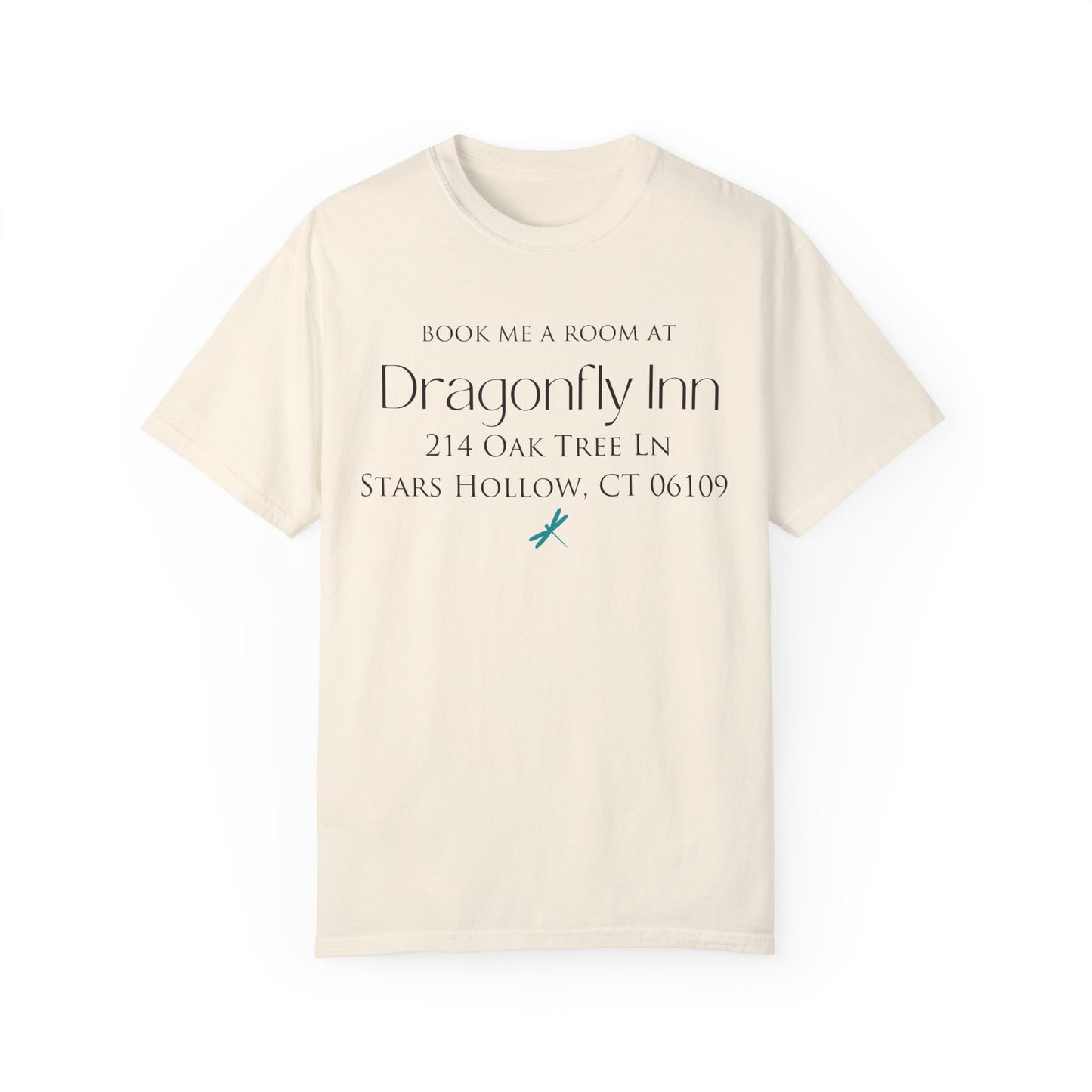 Comfort Colors® Gilmore Girls Shirt - Book Me a Room at Dragonfly Inn Stars Hollow CT