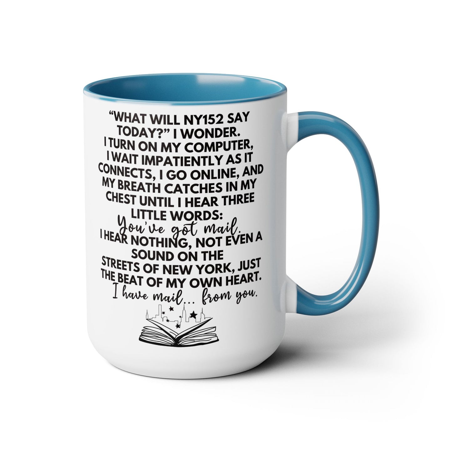 You've Got Mail Movie Coffee Mug Colored Mug 15 oz