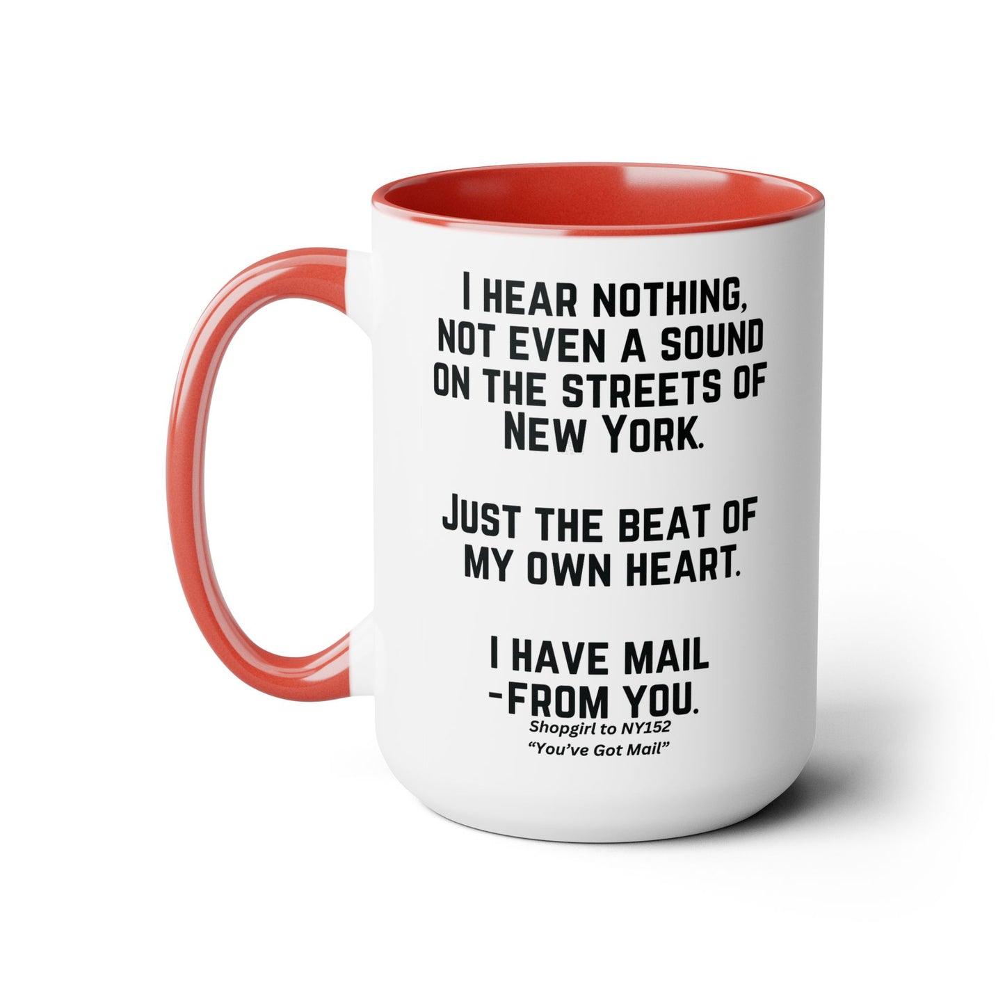 You've Got Mail Movie Coffee Mug Colored Mug 15 oz