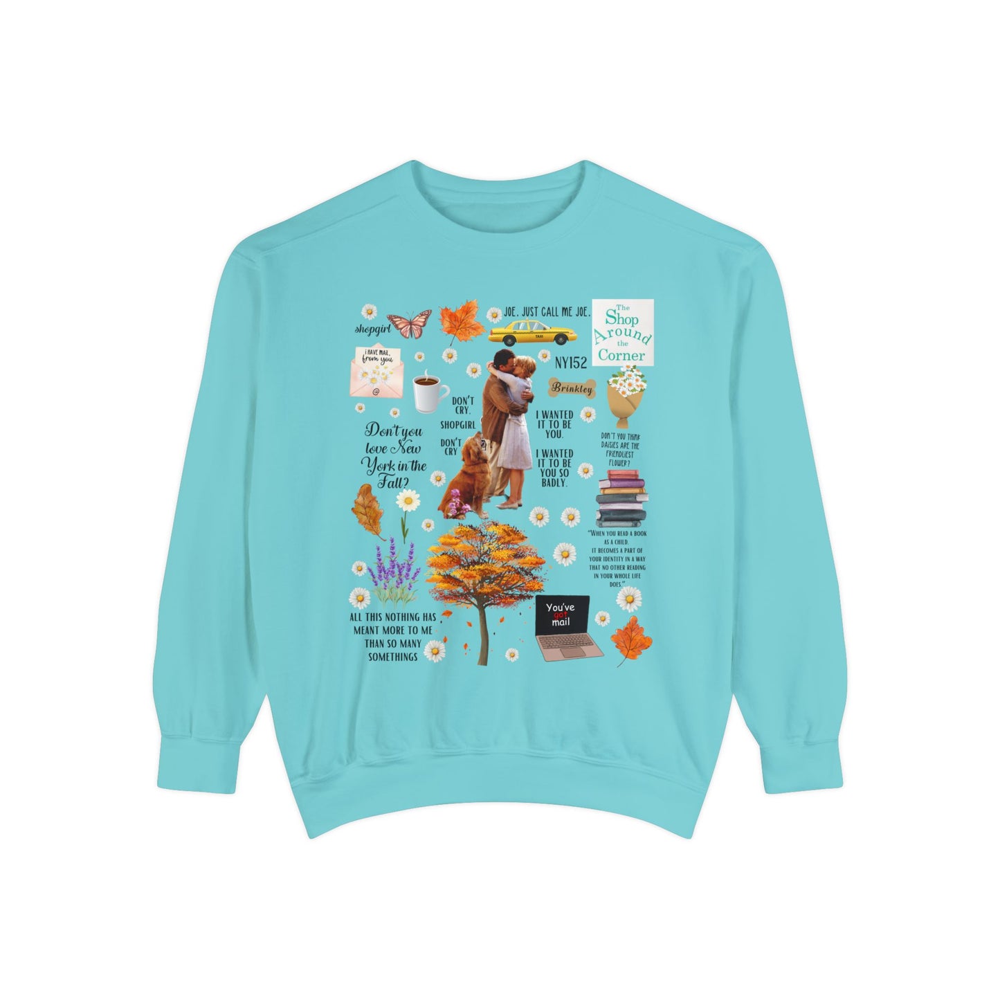 Comfort Colors® Youve Got Mail Movie Sweatshirt