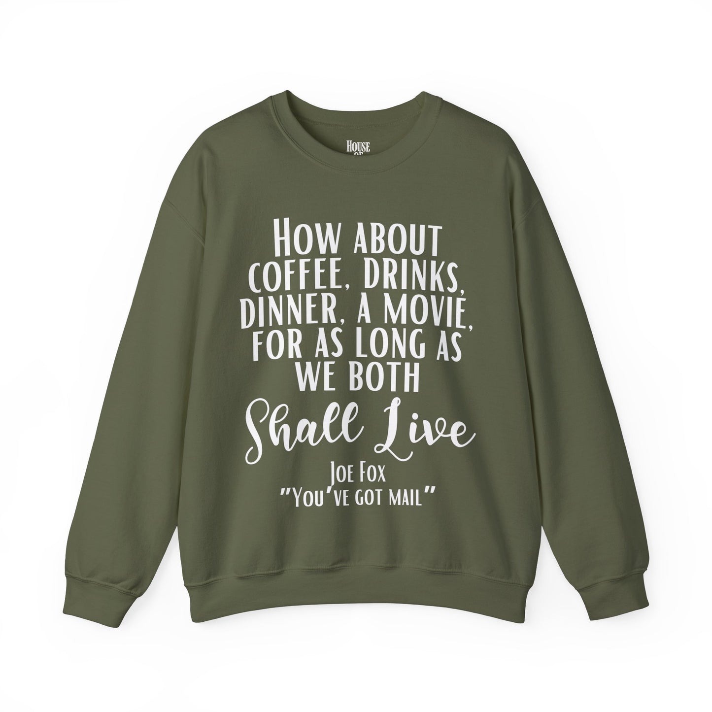 You've Got Mail Movie Sweatshirt