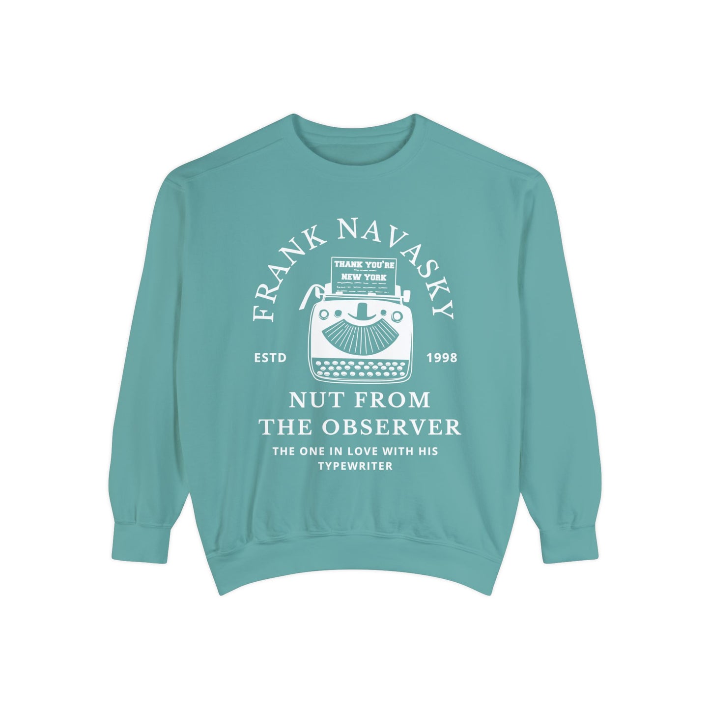 Comfort Colors® Youve Got Mail Movie Sweatshirt