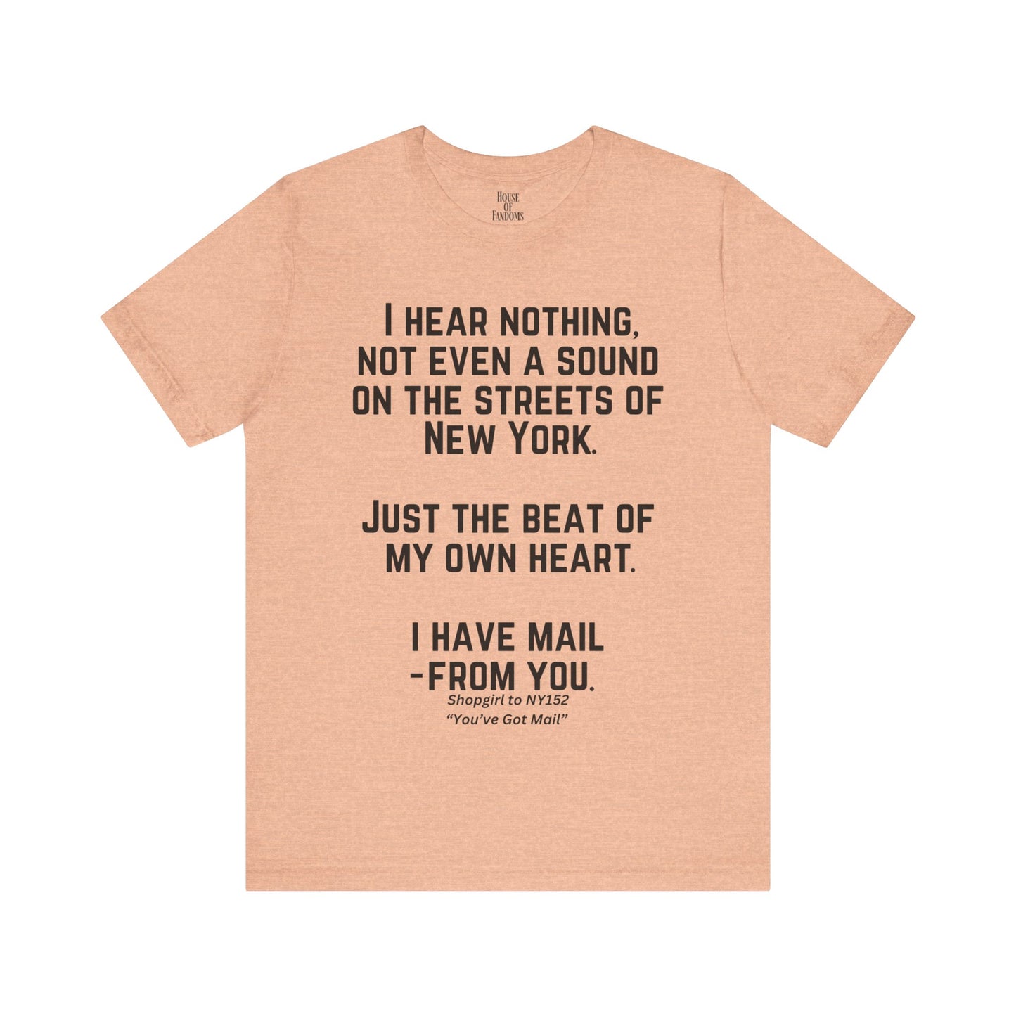 You've Got Mail Movie Shirt Nora Ephron Quote Romantic Movies Romcoms 90s