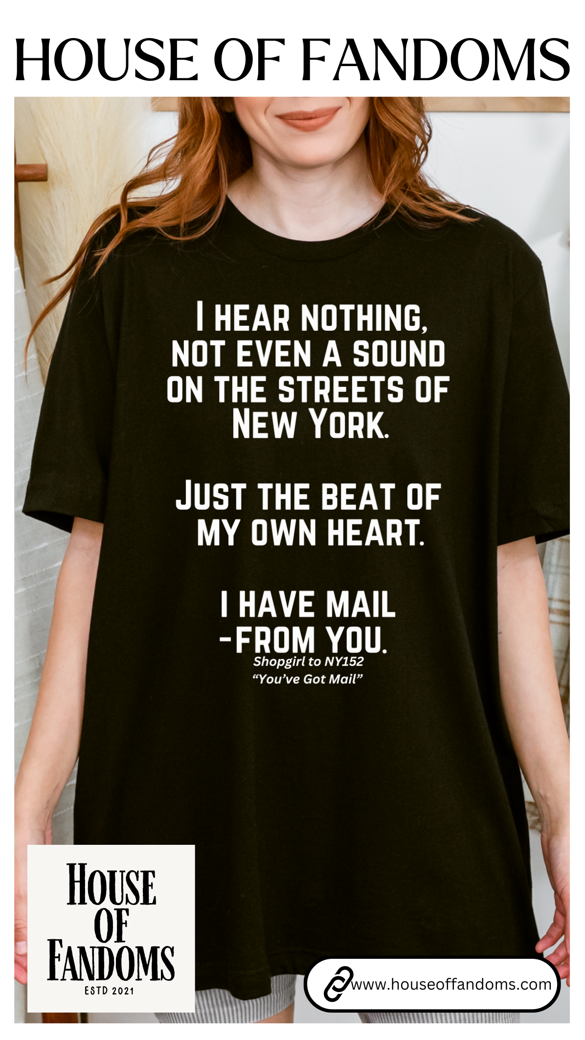 You've Got Mail Movie Shirt Nora Ephron Quote Romantic Movies Romcoms 90s