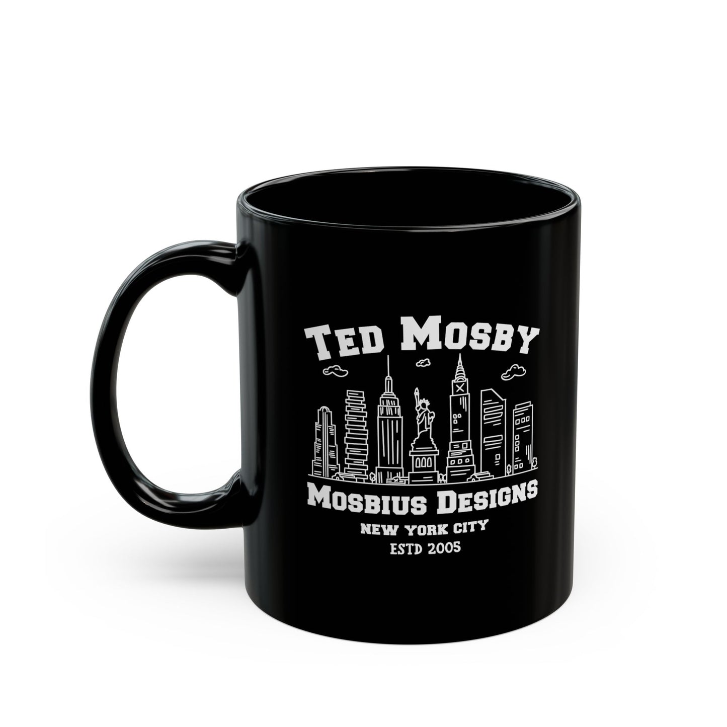 How I Met Your Mother Coffee Mug Black 11 oz - Ted Mosby