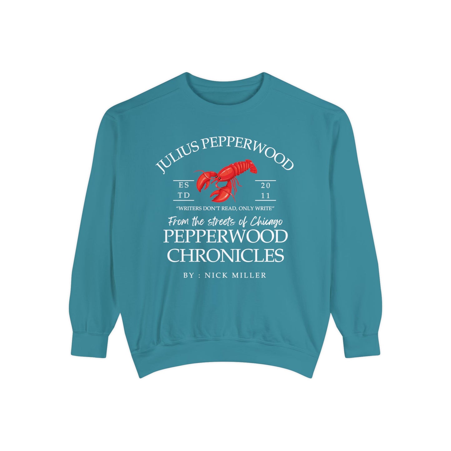 Comfort Colors® New Girl TV Show Sweatshirt - Julius Pepperwood