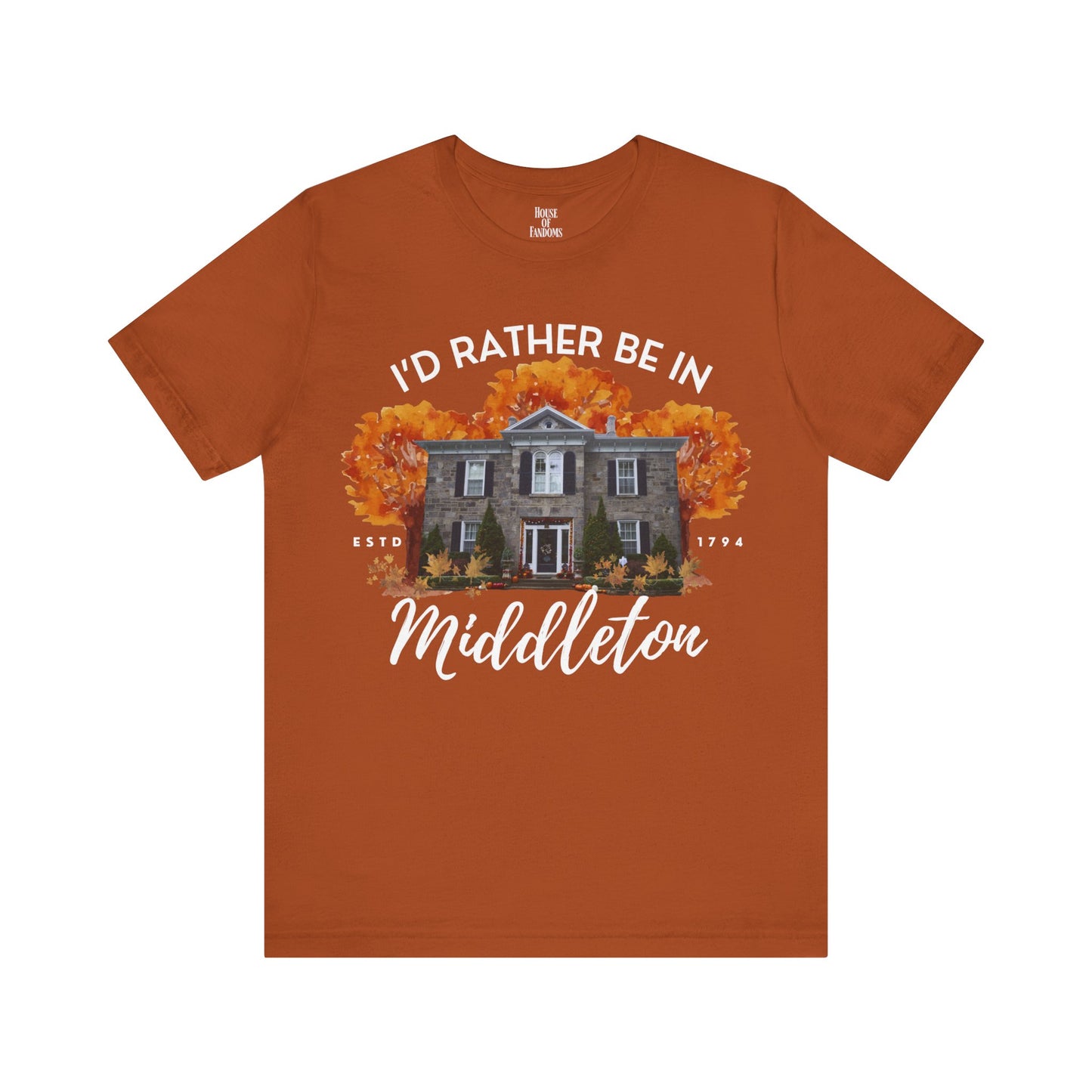 The Good Witch TV Show Shirt - I'd Rather be in Middleton