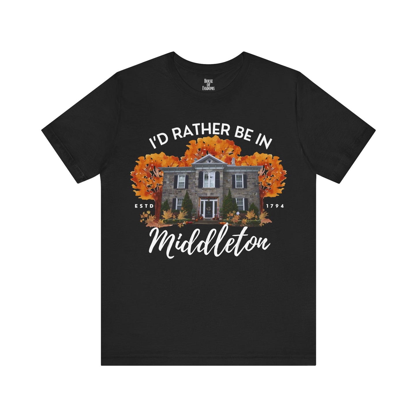 The Good Witch TV Show Shirt - I'd Rather be in Middleton