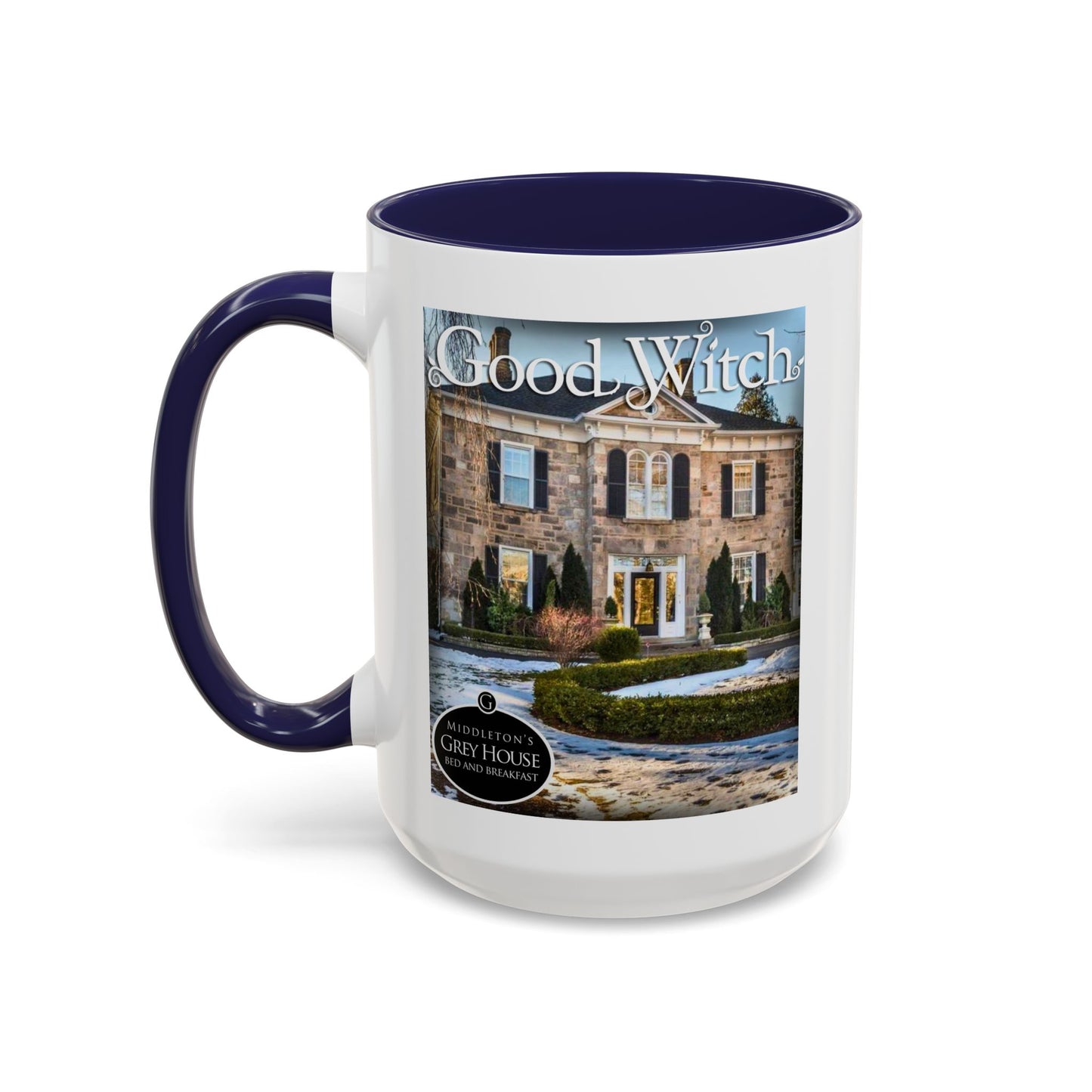 The Good Witch TV Show Coffee Mug Colored Handle 11 oz or 15 oz