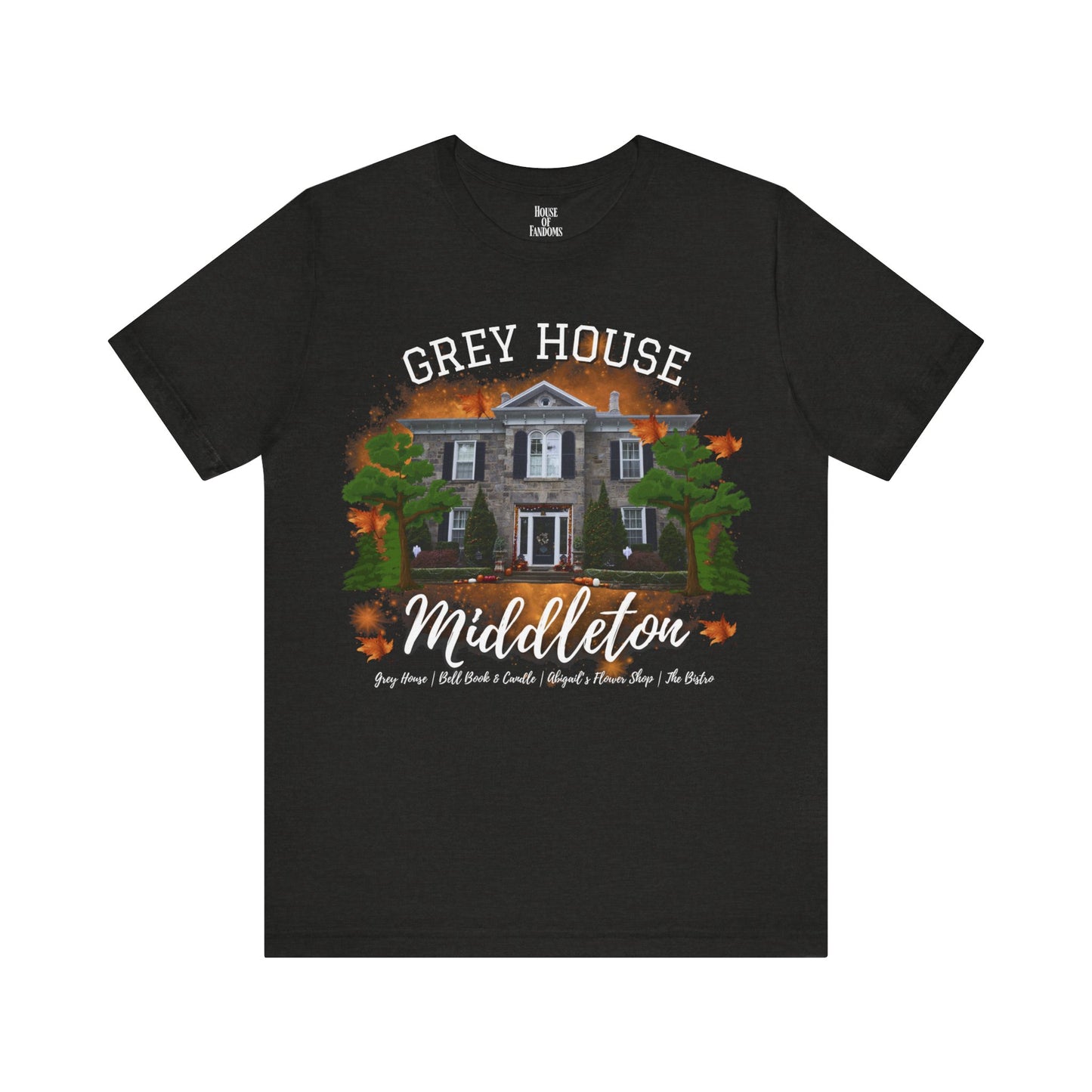 The Good Witch TV Show Shirt - Grey House