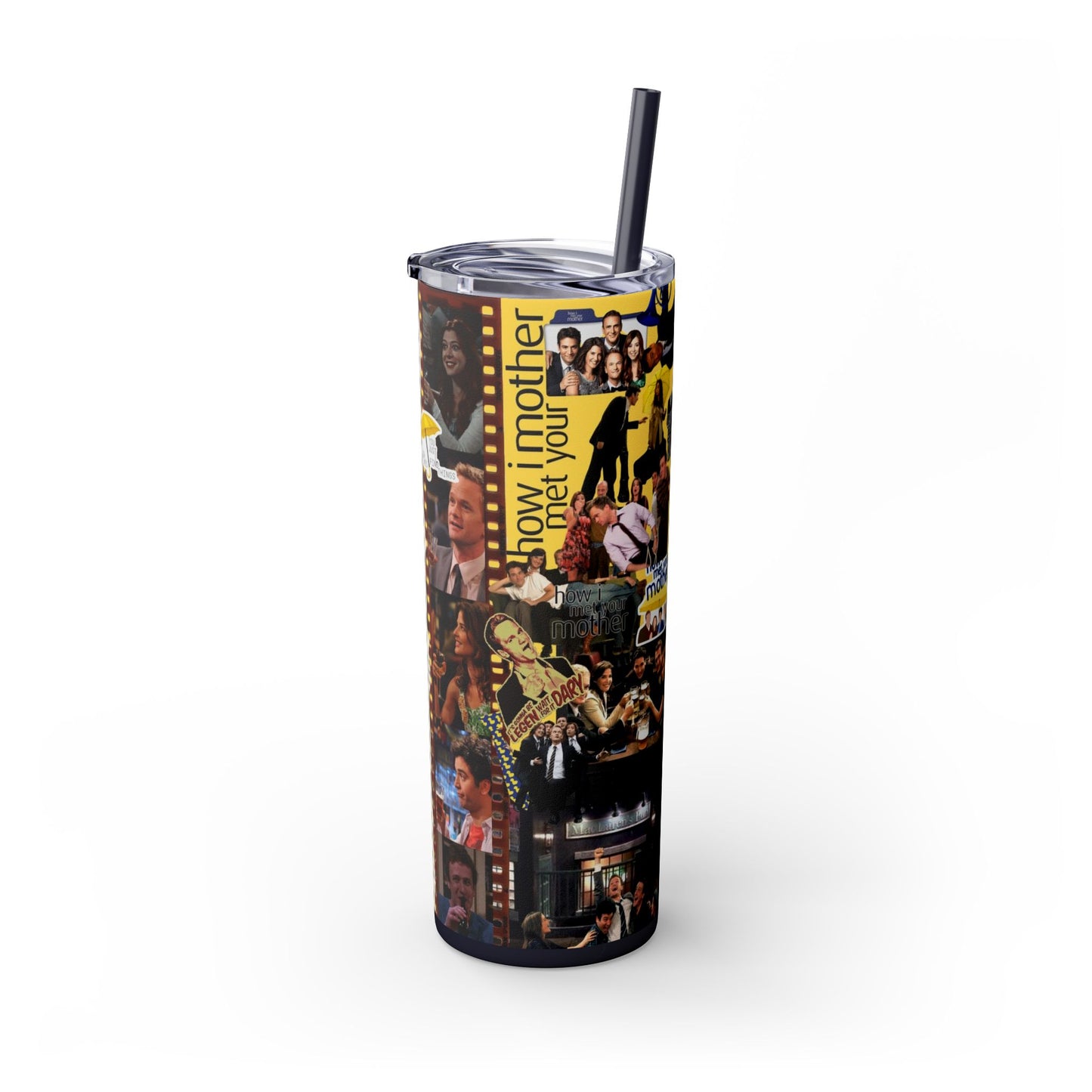 How I Met Your Mother HIMYM Skinny Tumbler