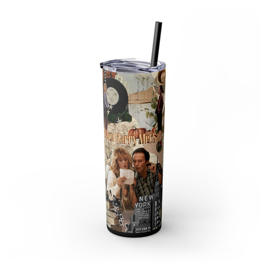 Copy of When Harry Met Sally Romantic Movie Romcom 20oz Skinny Tumbler with Straw