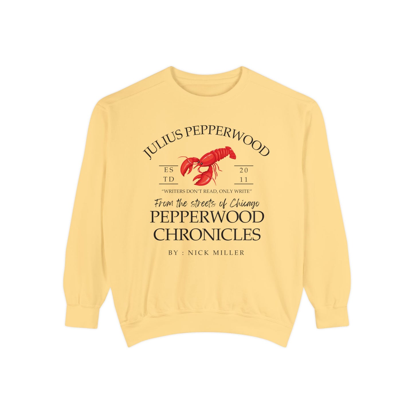 Comfort Colors® New Girl TV Show Sweatshirt - Julius Pepperwood