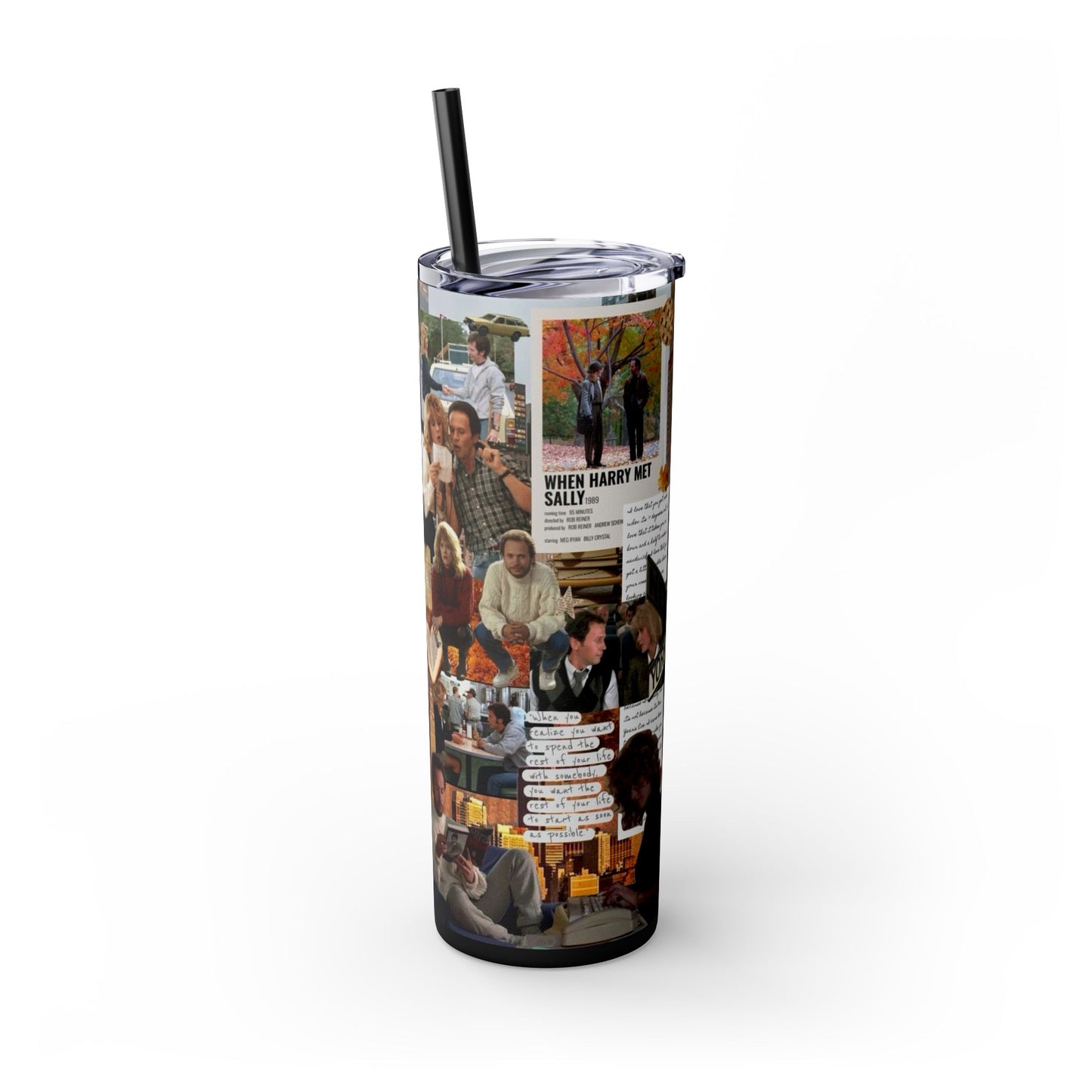 When Harry Met Sally Romantic Movie Romcom 20oz Skinny Tumbler with Straw