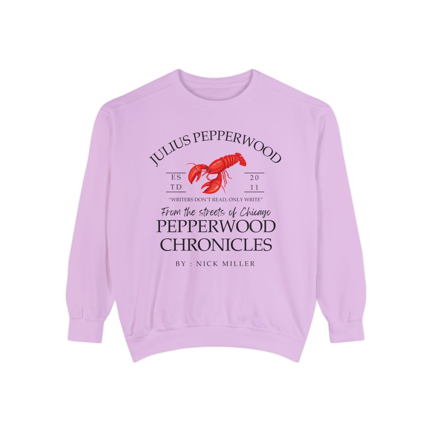 Comfort Colors® New Girl TV Show Sweatshirt - Julius Pepperwood