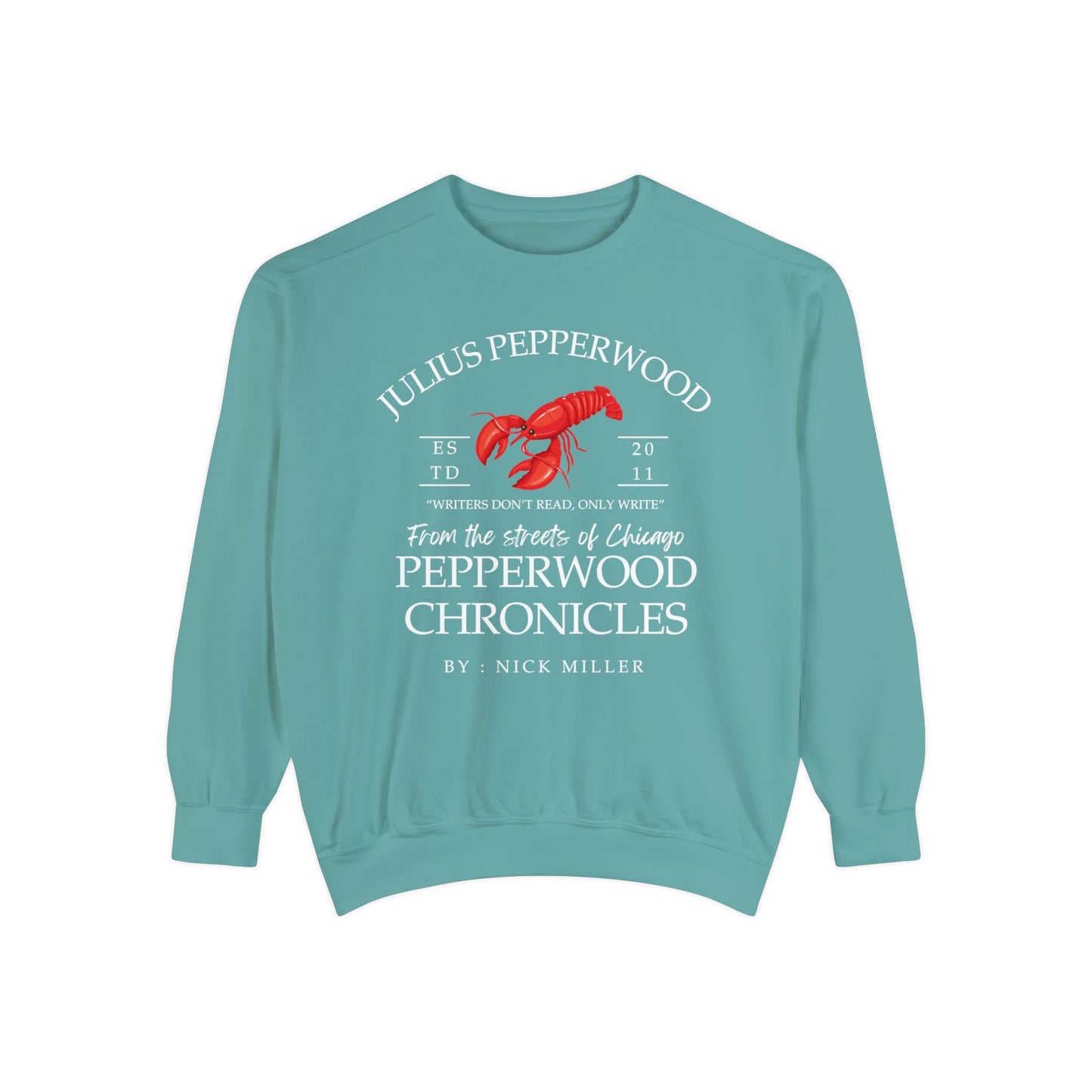 Comfort Colors® New Girl TV Show Sweatshirt - Julius Pepperwood