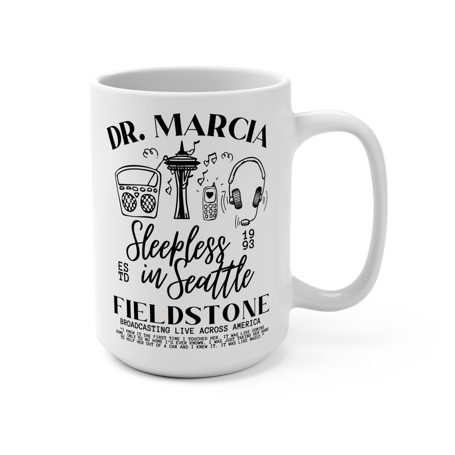 Sleepless in Seattle Movie Coffee Mug - 15 oz