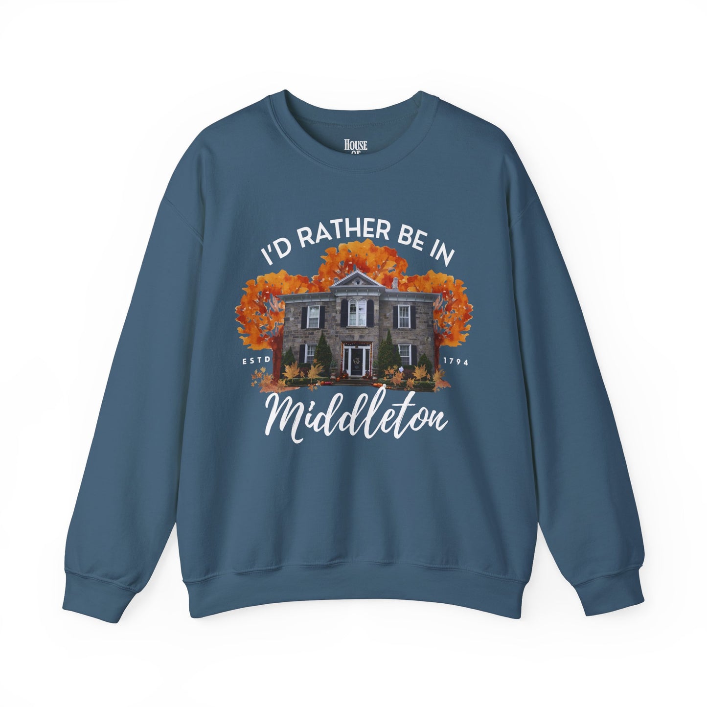 The Good Witch TV Show Sweatshirt - I'd Rather be in Middleton