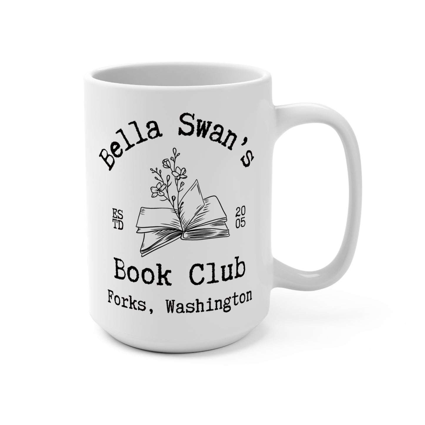 Twilight Saga Book Movie Coffee Mug - 15 oz - Bella Swan Book Club