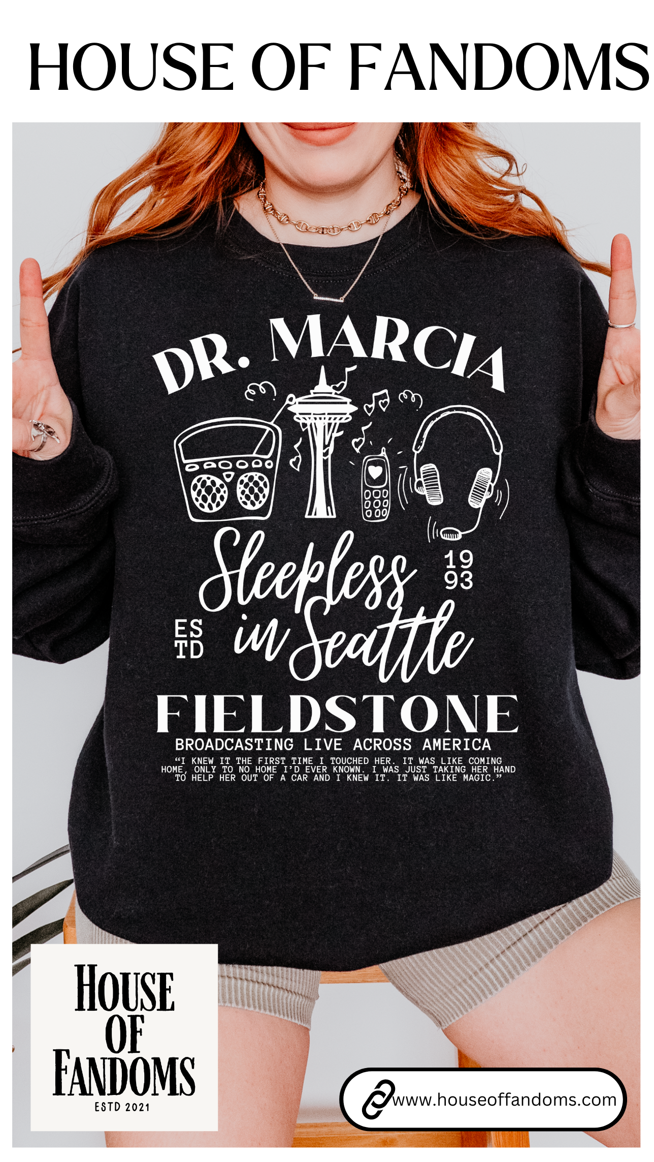 Sleepless in Seattle Movie Sweatshirt